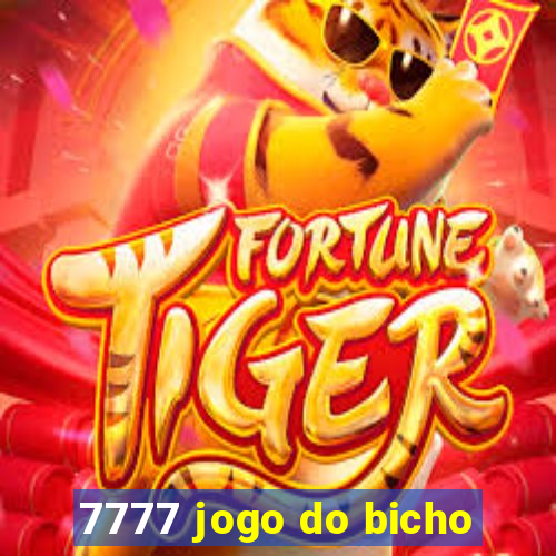 7777 jogo do bicho